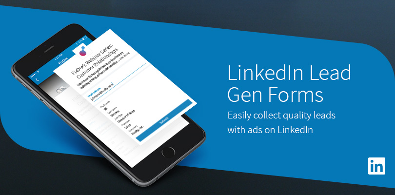 How to Use LinkedIn Lead Gen Form Ads